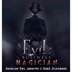 Ben Adkins – The Evil Business Magician