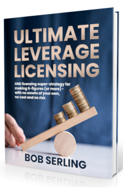 Bob Serling – Ultimate Leverage Licensing Express