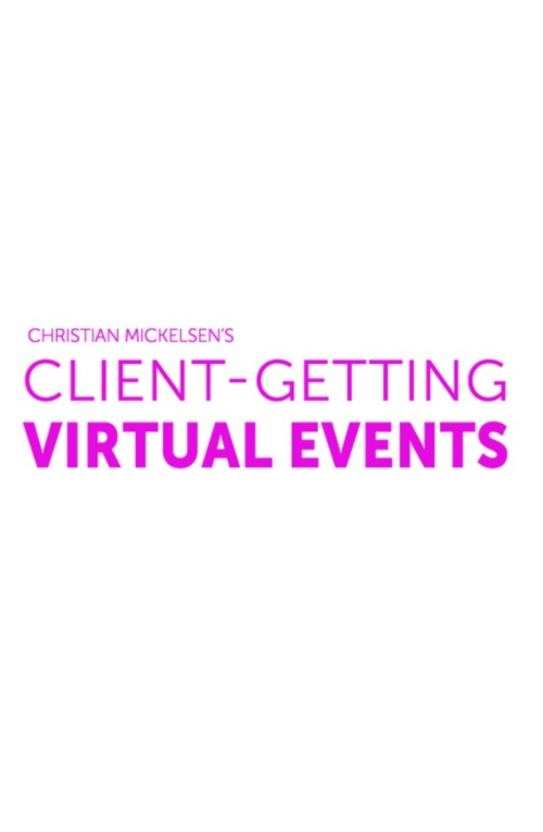 Client Getting Virtual Events – Christian Mickelsen