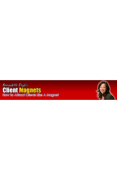 Bernadette Doyle- How To Attract Corporate Clients Home Study System