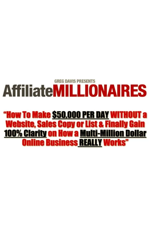 Affiliate Millionaires 3.0 – Greg Davis
