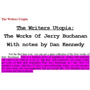 Dan Kennedy – The Writer’s Utopia