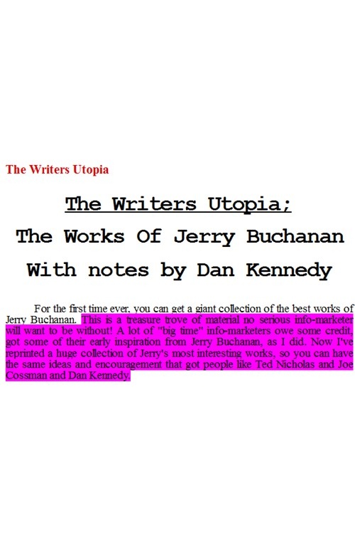 Dan Kennedy – The Writer’s Utopia