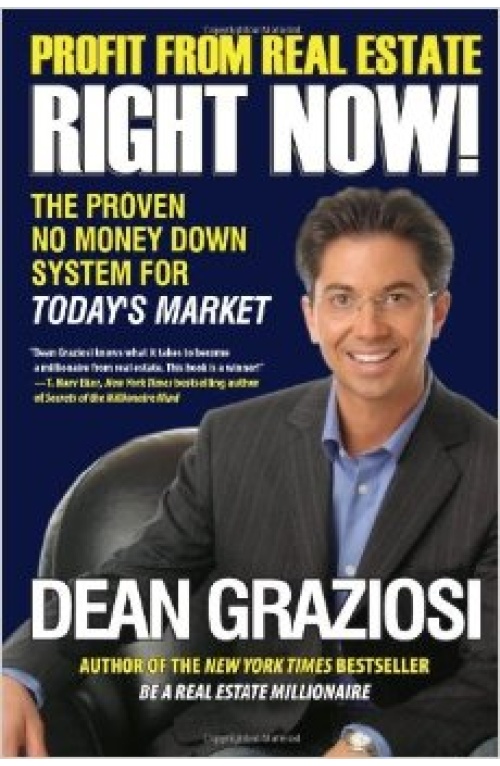 Dean Graziosi – Profit from Real Estate Right Now!