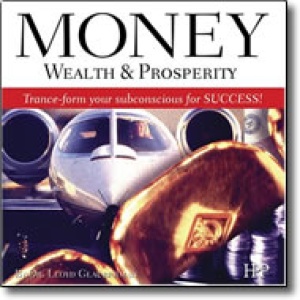 Dr Lloyd Glauberman – Money, Wealth & Prosperity
