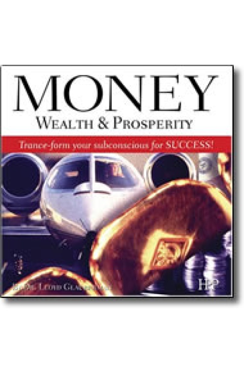 Dr Lloyd Glauberman – Money, Wealth & Prosperity