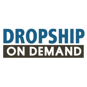 Dropship On Demand 2018 – Don Wilson