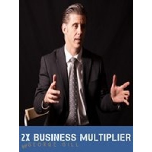 George Gill’s – 2X Business Multiplier