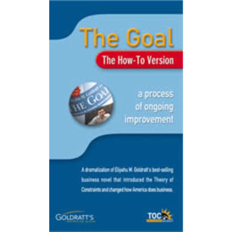 Goldratt’s Marketing Group – The Goal Movie: How to Version