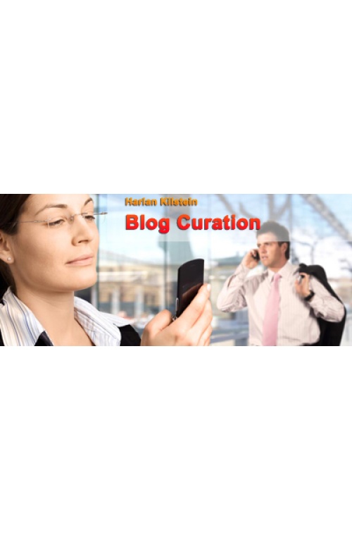 Harlan Kilstein – Blog Curation