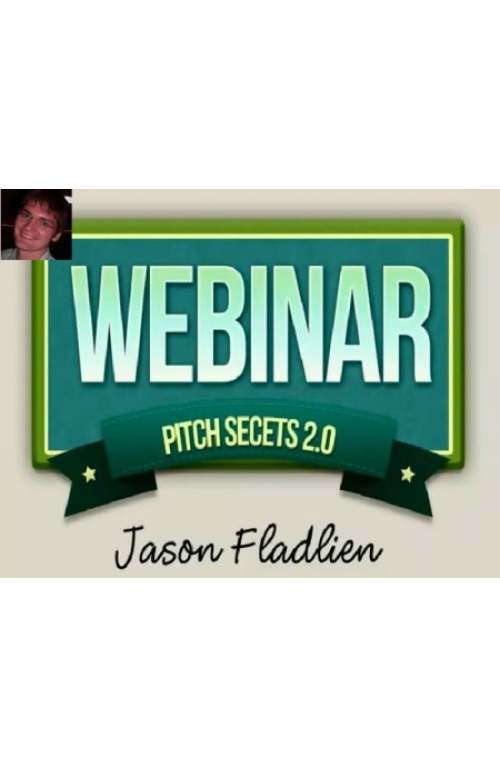 Jason Fladlien and Wilson Mattos- Webinar Legend 2.0 Expert Pack