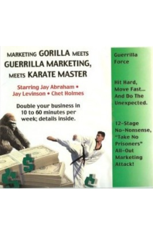 Jay Conrad Levinson and Chet Holmes – Guerrilla Marketing Meets Karate Master