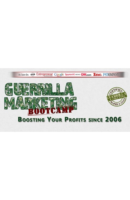 Jay Conrad Levinson – Guerrilla Marketing Boot Camp