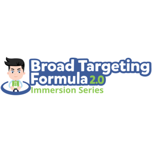 Jeremy Salem, Brad Stephens – Broad Targeting Formula 2.0 Immersion