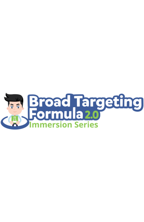 Jeremy Salem, Brad Stephens – Broad Targeting Formula 2.0 Immersion