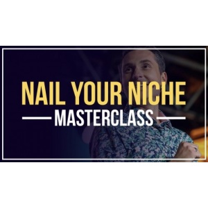 Nail Your Niche Masterclass – James Wedmore