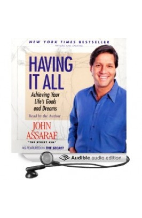 John Assaraf Having It All Program