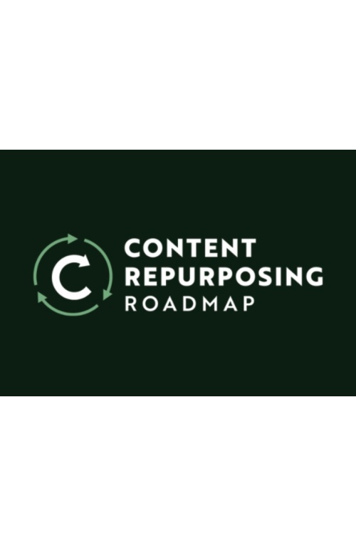 Justin Simon – Content Repurposing Roadmap