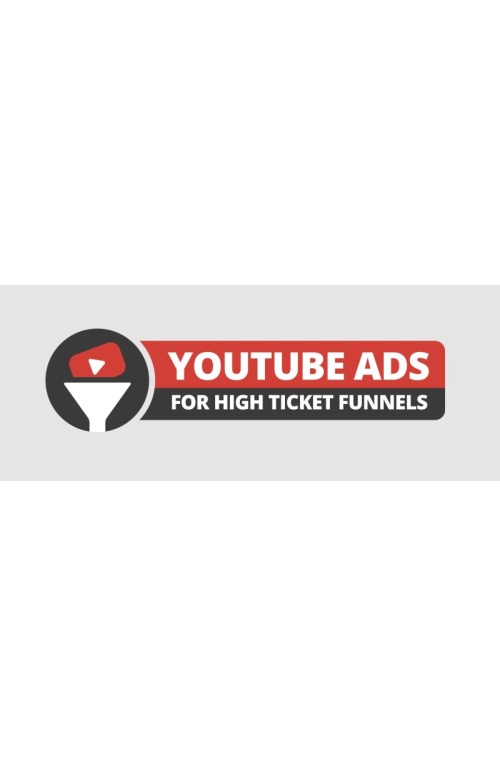 Kyle Sulerud – YouTube Ads For High Ticket Funnels