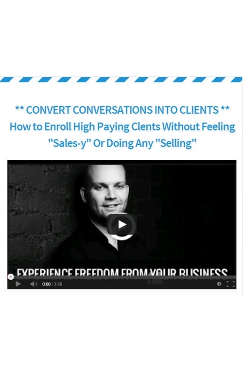 Lee McIntyre – How to Enroll High Paying Clients Without Selling
