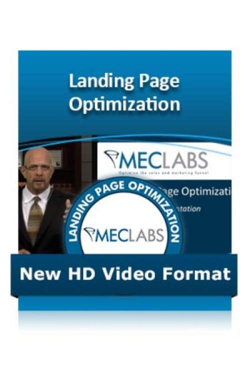 MECLABS: Landing Page Optimization