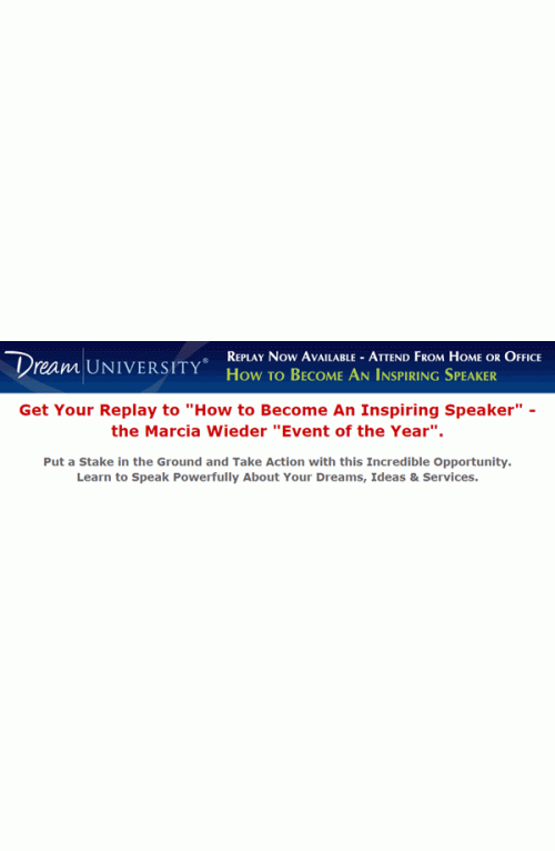 Marcia Wieder – How to Be an Inspiring Speaker