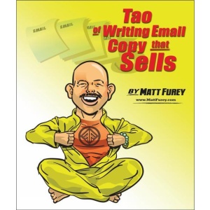 Matt Furey – The Tao of Writing Email Copy that Sells 