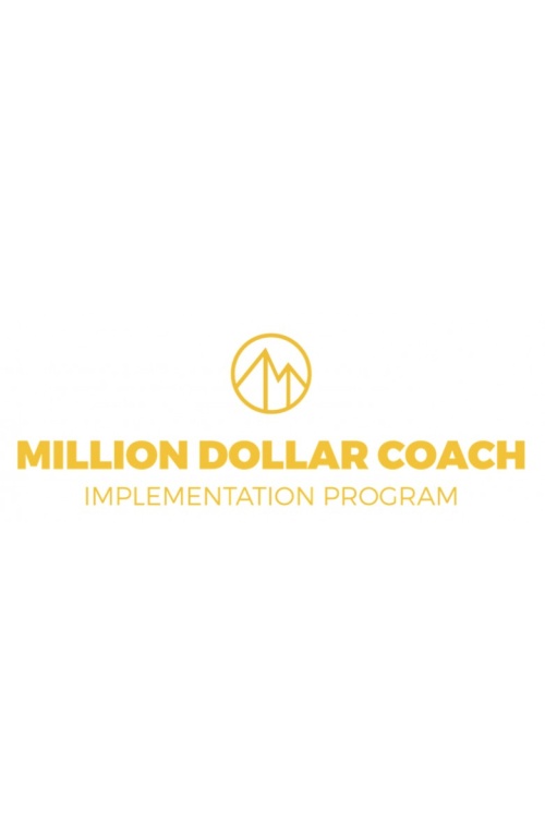 Million Dollar Coach Implementation Program – Taki Moore