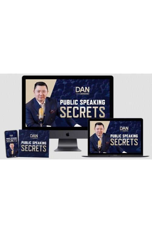 Public Speaking Secrets – Dan Lok