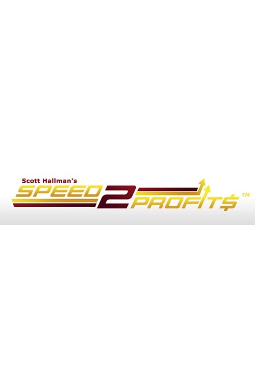 Scott Halman – Speed2Profit – The Foundation