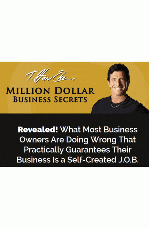 T. Harv Eker – Million Dollar Business Secrets