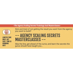 The Agency Scaling Secrets Trainings And Masterclasses – Jeff Miller