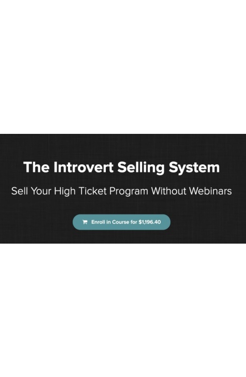 The Introvert Selling System – Kevin Hutto