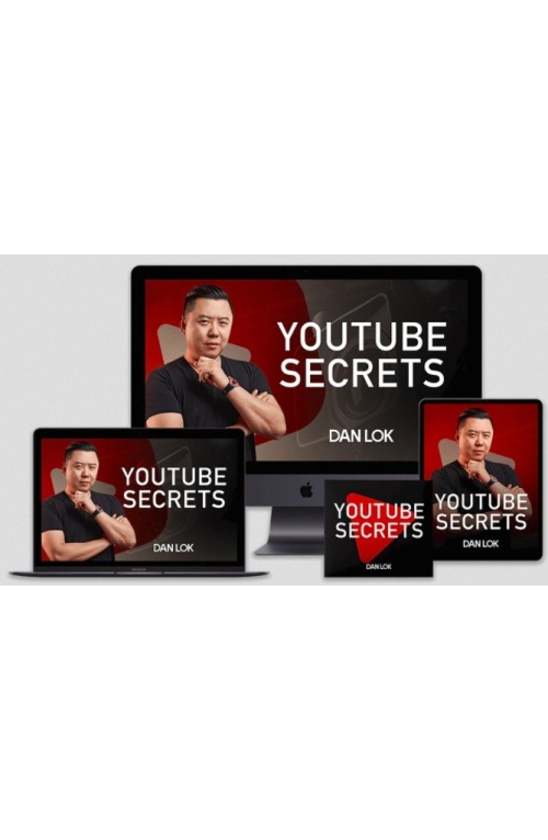Youtube Secrets – Dan Lok