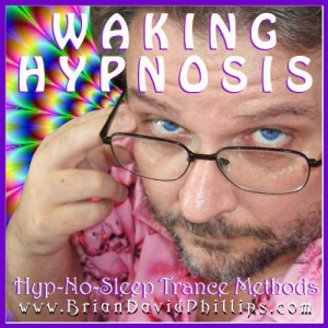  Brian David Phillips — Hyp-No-Sleep (Waking Hypnosis) 