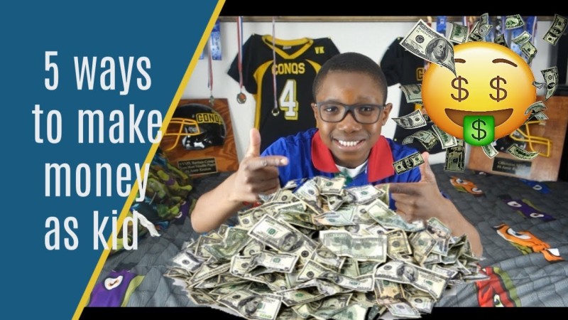How to Earn Money for Kids