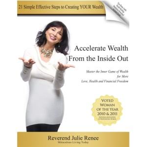 Julie Renee – Accelerate Your Wealth 21 day program Julie Renee – Accelerate Your Wealth 21 day program 