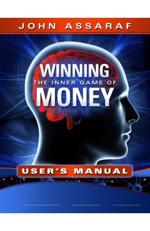 John Assaraf – Mastering the Inner Game of Money