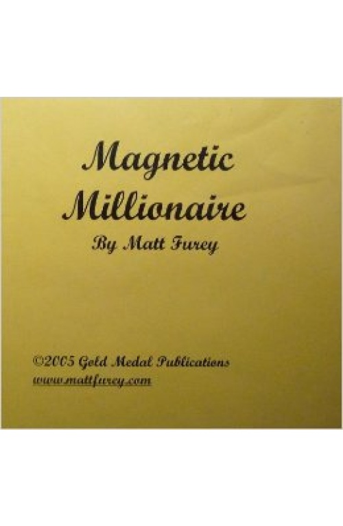 Matt Furey – Magnetic Millionaire