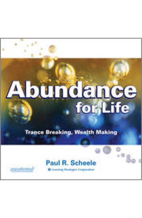 Paul Scheele-Abundance for Life Deluxe Digital Course