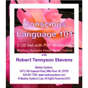 Robert Tennyson Stevens – Conscious Language 101